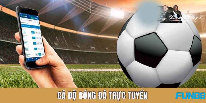 Cá độ bóng đá