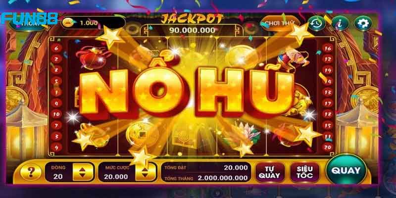 Chiến thuật quay hũ là thắng tại fun88
